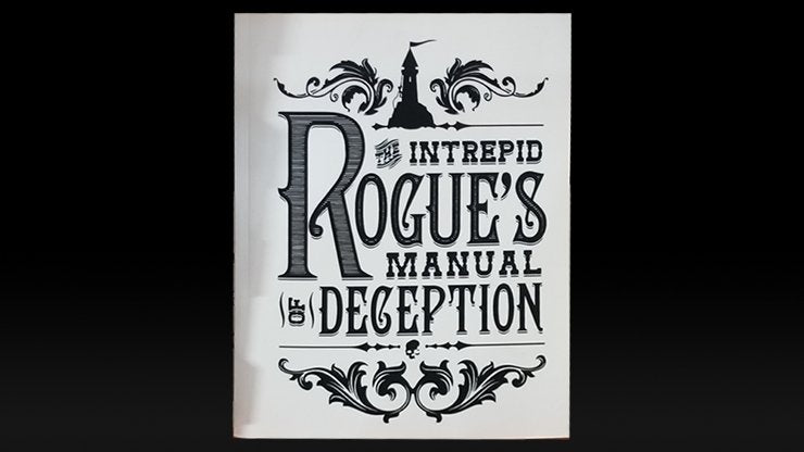 The Intrepid Rogues Manual Of Deception (soft cover) by Atlas Brookings - Merchant of Magic