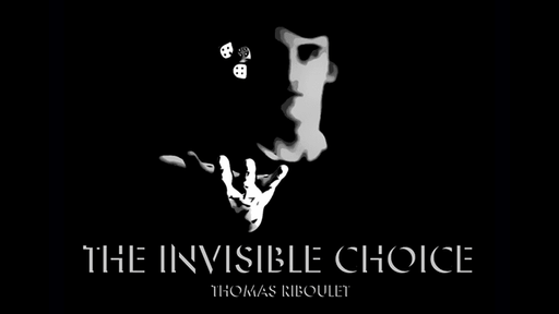 The Invisible Choice by Thomas Riboulet - Book - Merchant of Magic