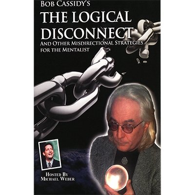 The Logical Disconnect by Bob Cassidy - AUDIO DOWNLOAD - DOWNLOAD OR STREAM - Merchant of Magic
