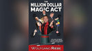 The Million Dollar Magic Act by Wolfgang Riebe mixed media - INSTANT DOWNLOAD - Merchant of Magic