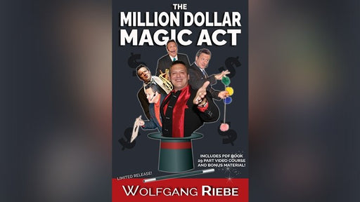 The Million Dollar Magic Act by Wolfgang Riebe mixed media - INSTANT DOWNLOAD - Merchant of Magic