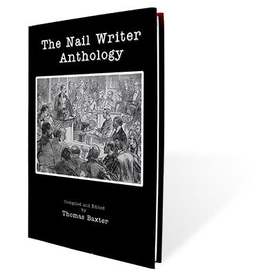 The Nail Writer Anthology by Thomas Baxter - Book - Merchant of Magic