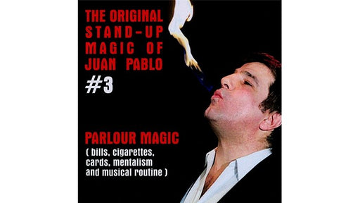 The Original Stand-Up Magic Of Juan Pablo Volume 3 by Juan Pablo - DVD - Merchant of Magic