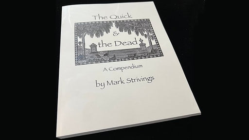 The Quick and the Dead by Mark Strivings - Book - Merchant of Magic