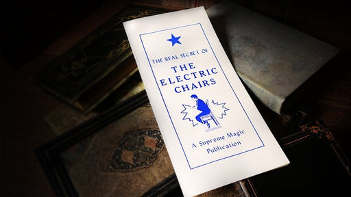 The Real Secrets of the Electric Chairs - Book - Merchant of Magic