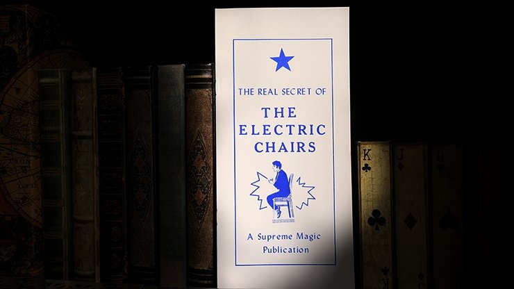The Real Secrets of the Electric Chairs - Book - Merchant of Magic