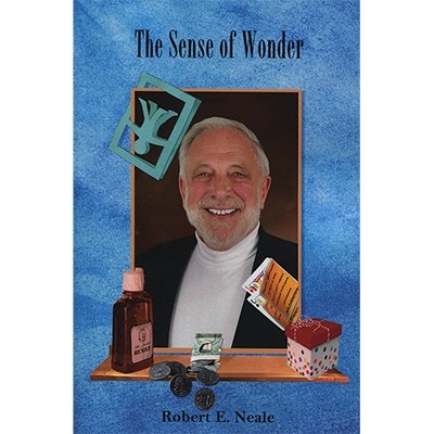 The Sense of Wonder by Robert Neale - Book - Merchant of Magic