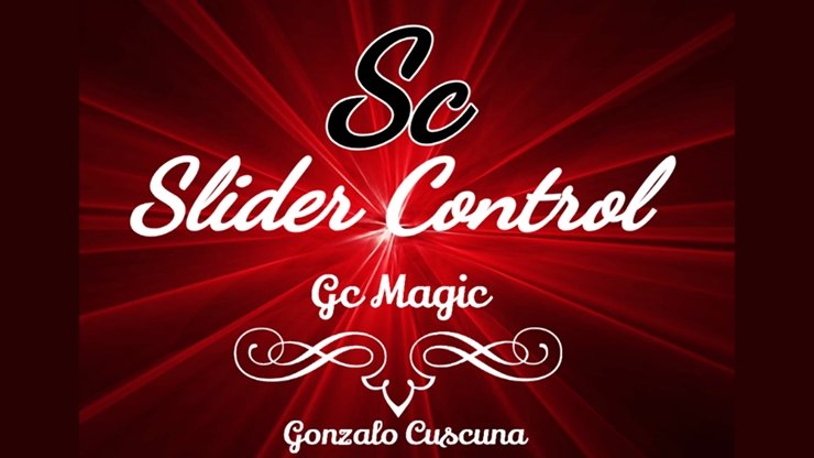 The Slider Control by Gonzalo Cuscuna - INSTANT DOWNLOAD - Merchant of Magic
