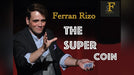 The Super Coin by Ferran Rizo video DOWNLOAD - Merchant of Magic