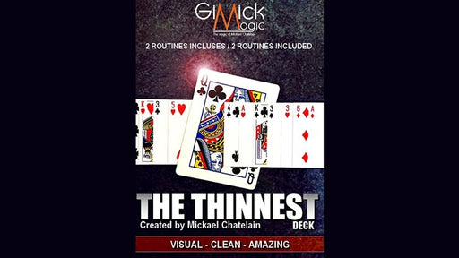 THE THINEST DECK by Mickael Chatelain - Trick - Merchant of Magic