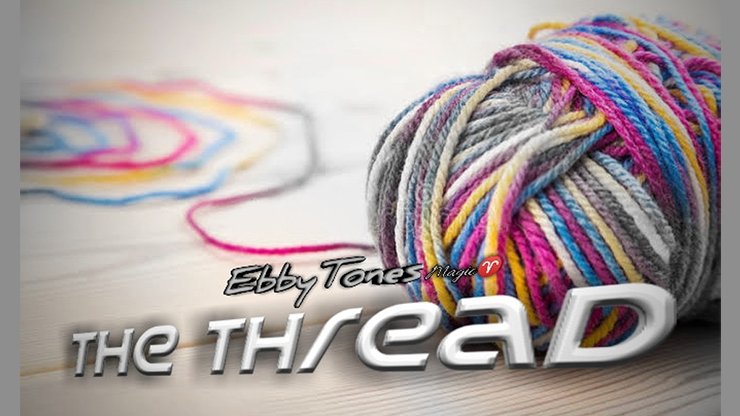 The Thread by Ebbytones - INSTANT DOWNLOAD - Merchant of Magic