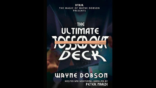 The Ultimate Tossed Out Deck (Gimmicks and Online Instructions) by Wayne Dobson - Trick - Merchant of Magic