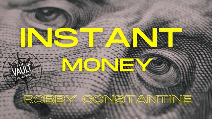 The Vault - Instant Money by Robby Constantine video - INSTANT DOWNLOAD - Merchant of Magic