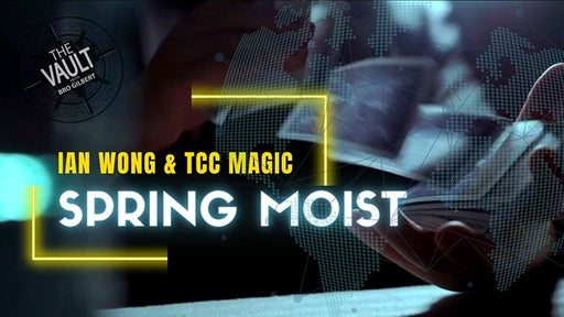 The Vault - Spring Moist by Ian Wong video - INSTANT DOWNLOAD - Merchant of Magic