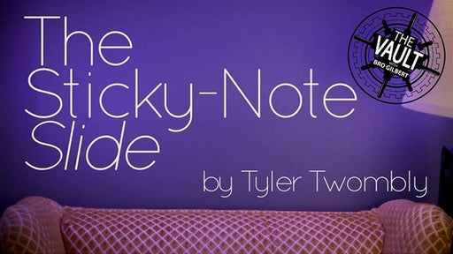 The Vault - The Sticky-Note Slide by Tyler Twombly video - INSTANT DOWNLOAD - Merchant of Magic