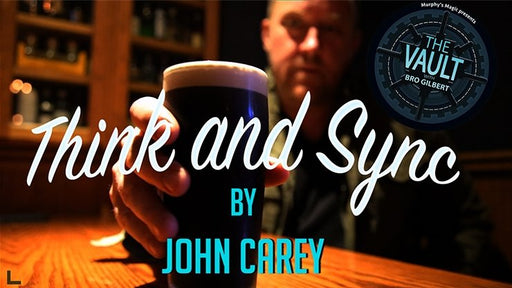 Think and Sync by John Carey - VIDEO DOWNLOAD OR STREAM - Merchant of Magic