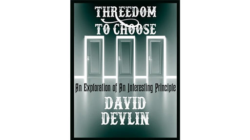 Threedom to Choose by David Devlin eBook - INSTANT DOWNLOAD - Merchant of Magic