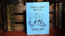 Thrilling Magic by Leonard H. Miller - Book - Merchant of Magic