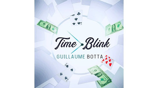 TIME BLINK - Guillaume Botta - VIDEO DOWNLOAD - Merchant of Magic