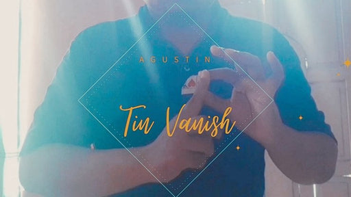 Tin Vanish by Agustin video - INSTANT DOWNLOAD - Merchant of Magic