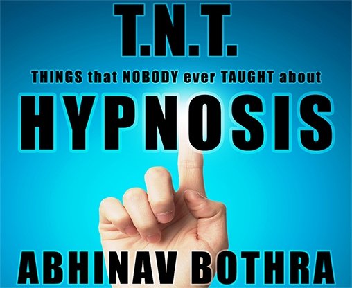 T.N.T. Hypnosis by Abhinav Bothra Mixed Media - INSTANT DOWNLOAD - Merchant of Magic