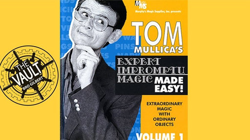 Tom Mullica Expert Impromptu Magic Volume 1 - VIDEO DOWNLOAD - Merchant of Magic