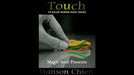 Touch by Hanson Chien - INSTANT VIDEO DOWNLOAD - Merchant of Magic