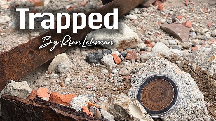Trapped by Rian Lehman - VIDEO DOWNLOAD - Merchant of Magic