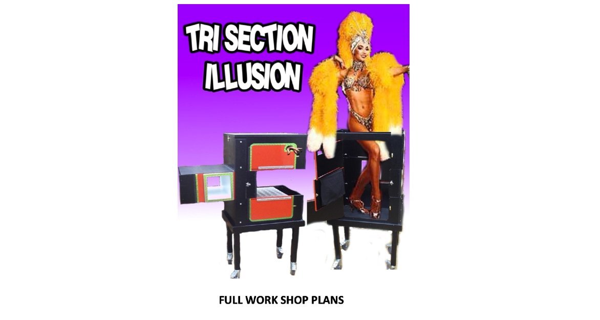 Tri Section Illusion Plans - INSTANT DOWNLOAD - Merchant of Magic
