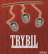 Trybil AKA The Multi-Bob Book - By Dr Bill - INSTANT DOWNLOAD - Merchant of Magic