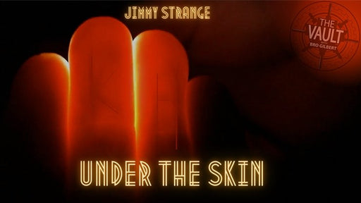 Under the Skin by Jimmy Strange - Merchant of Magic