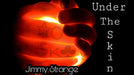 Under the Skin by Jimmy Strange - VIDEO DOWNLOAD - Merchant of Magic