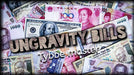 Ungravity Bills by Tybbe Master - INSTANT DOWNLOAD - Merchant of Magic