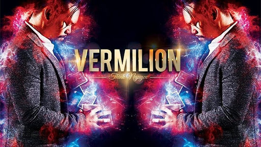 Vermillion by Think Nguyen - DVD - Merchant of Magic