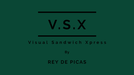 VSX (Visual Sandwich Xpress) by Rey de Picas - INSTANT DOWNLOAD - Merchant of Magic
