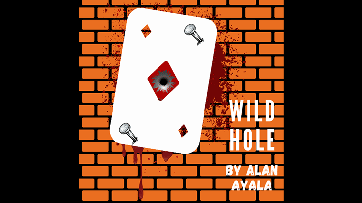 Wild Hole by Alan Ayala - INSTANT DOWNLOAD - Merchant of Magic