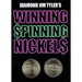 Winning Spinning Nickels (two pack) by Diamond Jim Tyler - Merchant of Magic