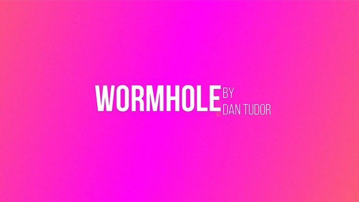 Wormhole by Dan Tudor - VIDEO DOWNLOAD - Merchant of Magic
