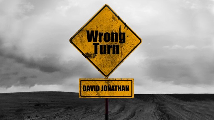 Wrong Turn by David Jonathan - VIDEO DOWNLOAD - Merchant of Magic