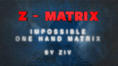 Z - Matrix (Impossible One Hand Matrix) by Ziv - VIDEO DOWNLOAD OR STREAM - Merchant of Magic